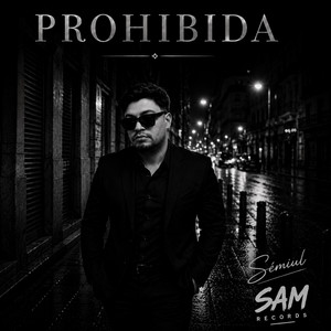 Prohibida by Sémiul