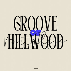 Groove of Hillwood Nostalgic