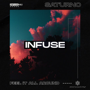 Feel It All Around by Saturno