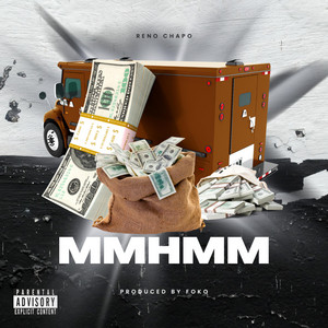 Mmhmm by Reno Chapo
