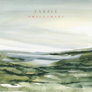 Exhale by Amalgamare