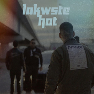 Hot by LaKwste
