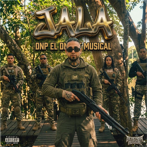 Jala by Dnp el Dment Musical, Dj Nilson