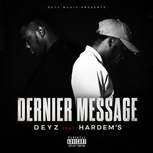 Dernier message by Joé Hardem's, Deyz