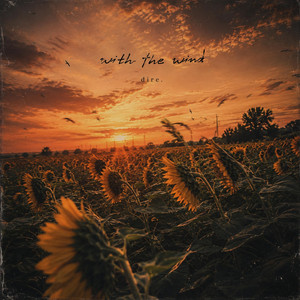 With The Wind by Dire.