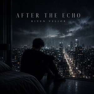 After the Echo by Riven Velior