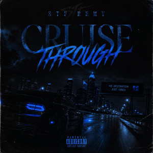 Cruise Through by STF Remy