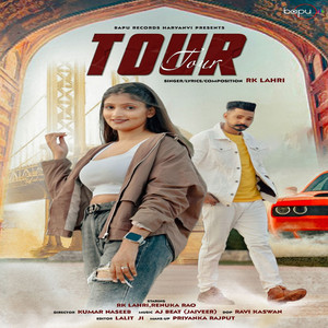 Tour - Original by RK Lahri, Renuka Rao