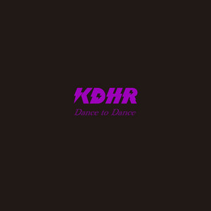 Dance to Dance by KDHR