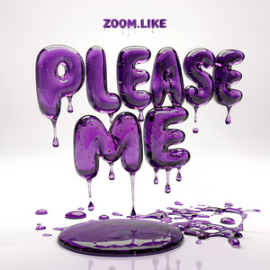 PLEASE ME by Zoom.Like