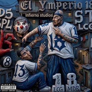 BARRIO 18 RAP - Orgulloso Ser 18