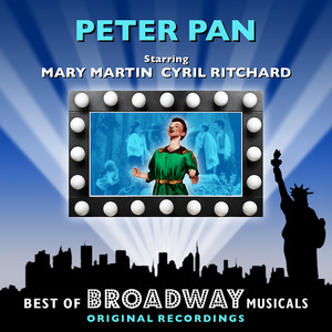Peter Pan - The Best Of Broadway Musicals album