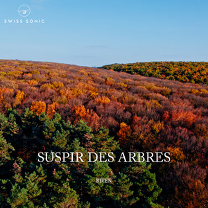 Suspir des Arbres by Riven