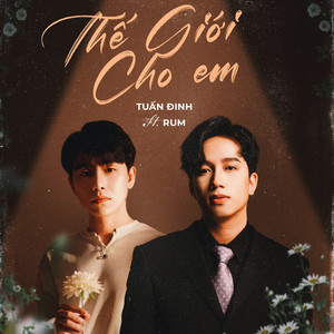 Thế Giới Cho Em - Son2M Lofi