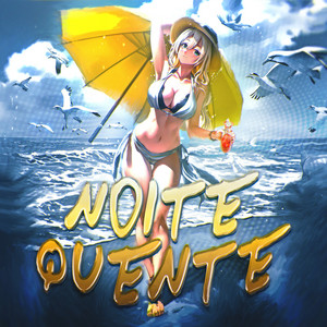 Noite Quente by Flame Runner