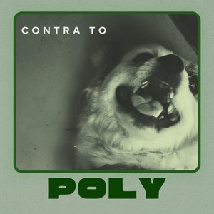 CONTRA TO by POLY