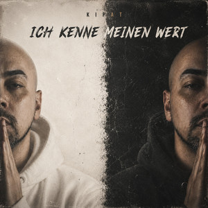 Ich kenne meinen Wert by Kipat