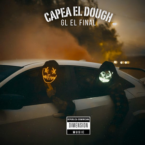 Capea El Dough by Papi llane, GL El FINAL