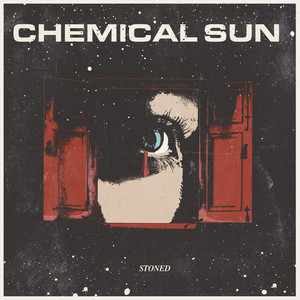 Stoned by Chemical Sun
