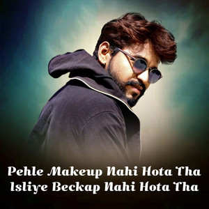 Goutam Govinda - Pehle Makeup Nahi Hota Tha Isliye Beckap Nahi Hota Tha