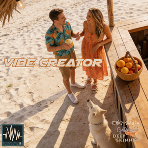 Vibe Creator - Summer Radio Edit by Erick Khalifa, GetBlurry28