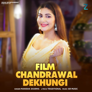 Film Chandrawal Dekhungi