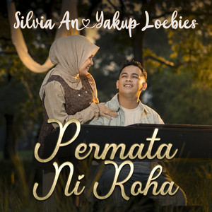 Permata Ni Roha by Silvia An, Yakup Loebies