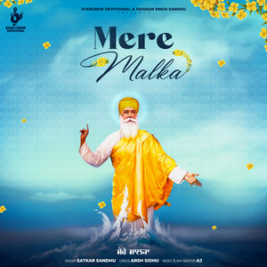 Satkar Sandhu - Mere Malka