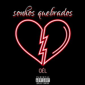 Sonhos Quebrados by OÉL