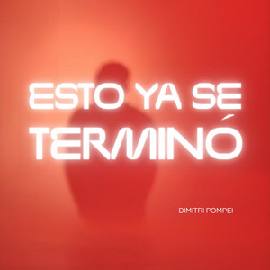 Esto ya se terminó by Dimitri Pompei
