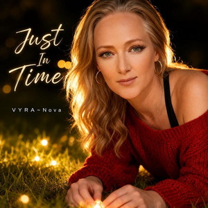 Just In Time by VYRA~Nova