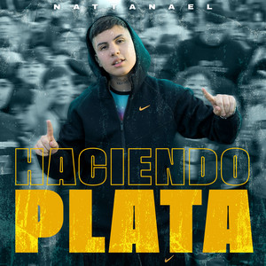 Haciendo Plata by Nattanael