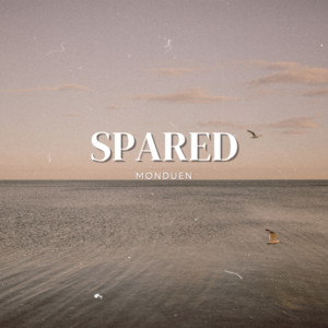 Spared by Monduen