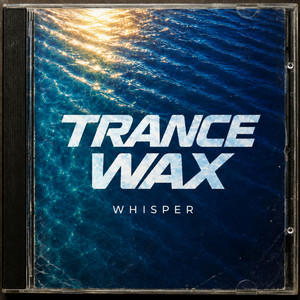 WHISPER by Trance Wax