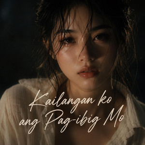 Kailangan ko ang Pag-ibig Mo, Tagalog, Filipino by ZAYA