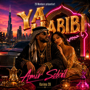 Ya Habibi by Karimo 28, Amir Soleil