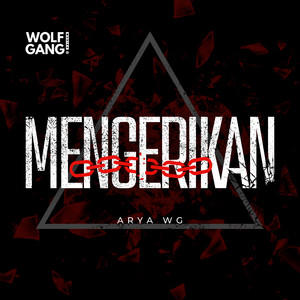 ARYA WG - Mengerikan