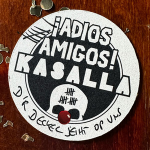 ¡Adios Amigos! by Kasalla