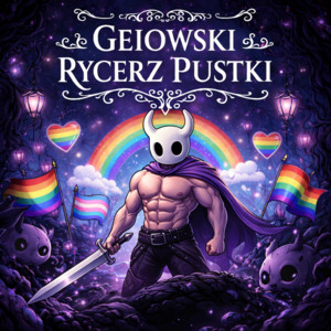 Gejowski Rycerz Pustki by GAY RECORDS