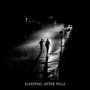 Keep Your Eyes On Me by Sleeping After Pills