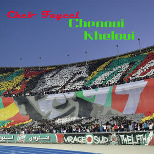 Cheb Faycel - Chenoui Kheloui