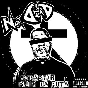 Pastor Filho da Puta