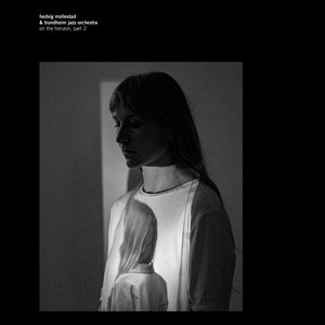 On the Horizon, Part 2 — Hedvig Mollestad