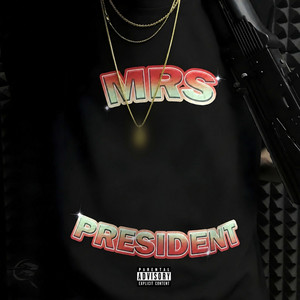 Mrs. President by Kuznetsky Squad