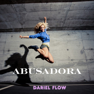 ABUSADORA by DARIEL FLOW