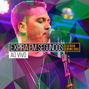 Expira em Segundos no Estúdio Showlivre (Ao Vivo) album