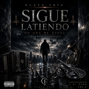 Sigue Latiendo by Clave Fría