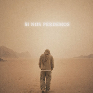Si Nos Perdemos by Jot4aa