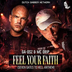 Feel Your Faith (Seven gates to hell Anthem) by GA-OSZ, Mc Drip