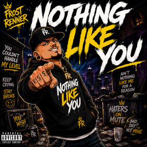 Nothing like you by Frost Renner